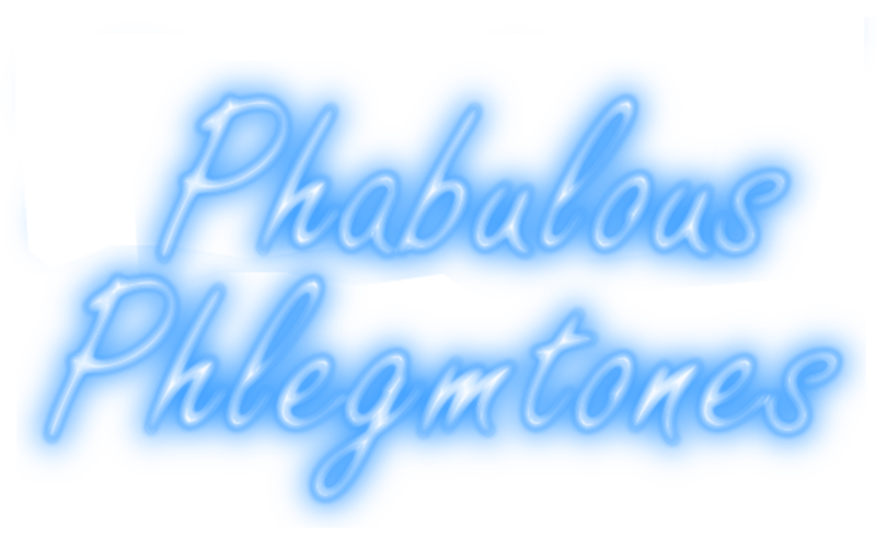 Phabulous Phlemtones