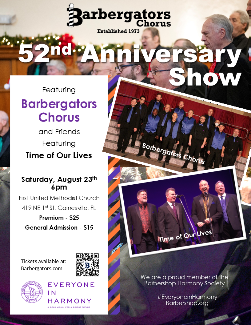 Barbergators 52nd Anniversary show flyer.  Featuring the Barbergators and Time of Our Lives. Saturday August 23rd at 6:00pm